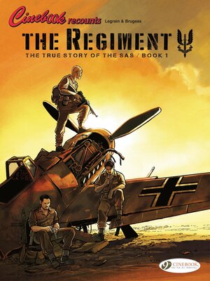 cover image of The Regiment--The True Story of the SAS--Book 1